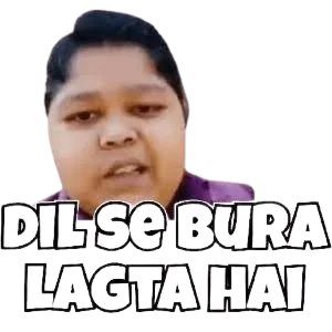 Dile se bura lagta hai sticker